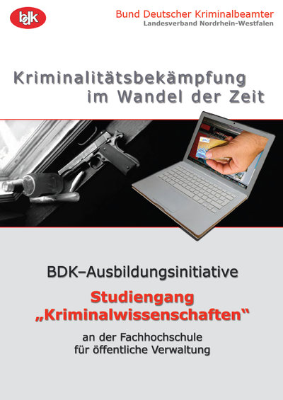 BDK-Ausbildungsinitiative 2009 - Modellstudiengang Kriminalwissenschaften