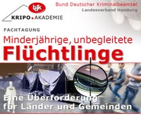 Fachtagung zum Thema „Minderjährige, unbegleitete Flüchtlinge. Eine Überforderung für Länder und Gemeinden“