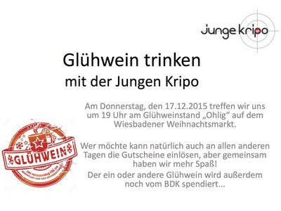 Glühweinabend mit der Jungen Kripo im BKA Glühweinabend mit der Jungen Kripo im BKA