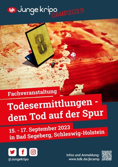 8. Junge Kripo Camp vom 15.-17.09.2023 zum Thema „Todesermittlungen – dem Tod auf der Spur“ in Bad Segeberg
