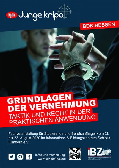 Junge Kripo Seminar "Grundlagen der Vernehmung – Taktik und Recht in der Praxis" vom 21. bis 23.08.2020