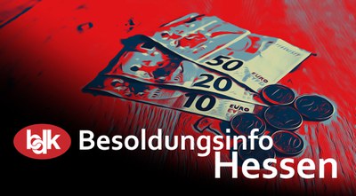 Mehr Geld für 100.000 Beamte und Richter sowie 90.000 Pensionäre des Landes Hessen Mehr Geld für 100.000 Beamte und Richter sowie 90.000 Pensionäre des Landes Hessen