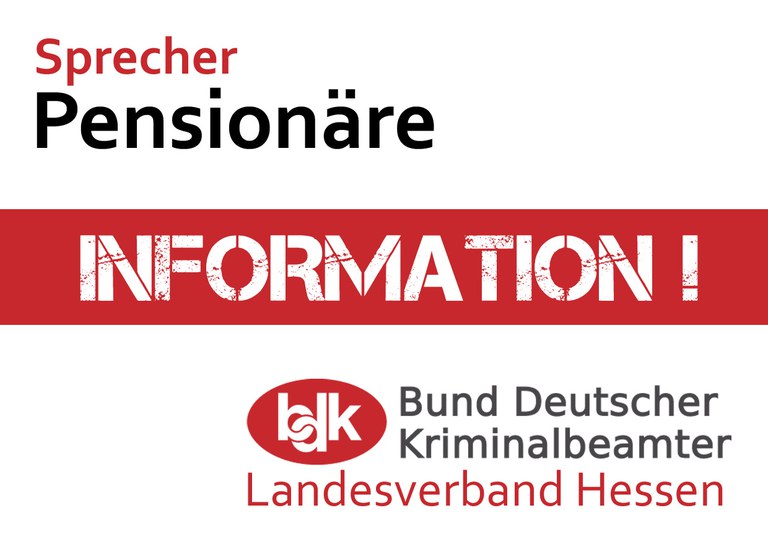 Mitteilung der Pensionärsvertreter im Landesvorstand Hessen Mitteilung der Pensionärsvertreter im Landesvorstand Hessen