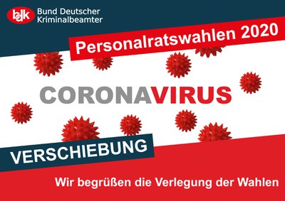 Personalratswahlen 2020 verschoben! Personalratswahlen 2020 verschoben!