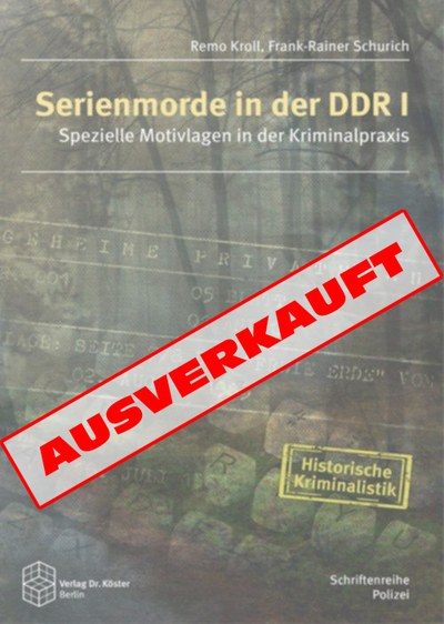 Serienmorde in der DDR Serienmorde in der DDR