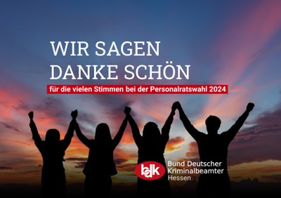 WIR SAGEN DANKE SCHÖN – für das beste Ergebnis bei einer Personalratswahl WIR SAGEN DANKE SCHÖN – für das beste Ergebnis bei einer Personalratswahl