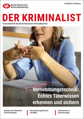 DER KRIMINALIST 5-6/2025 DER KRIMINALIST 5-6/2025