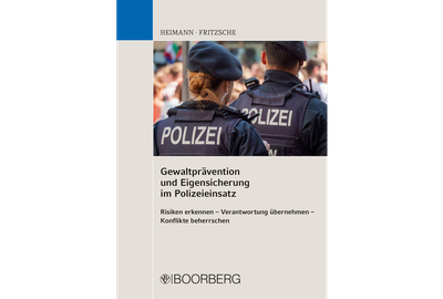 Gewaltprävention und Eigensicherung im Polizeieinsatz