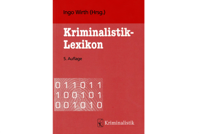 Kriminalistik-Lexikon Kriminalistik-Lexikon