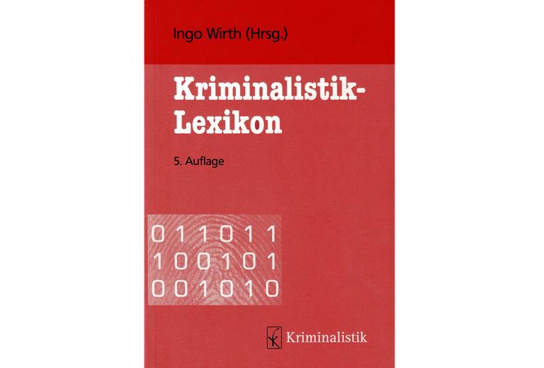 Kriminalistik-Lexikon Kriminalistik-Lexikon